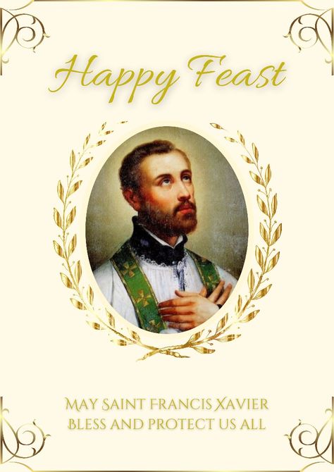 Wishes for the feast of st Francis Xavier. 2021. December 3rd St Francis Xavier Feast Wishes, Happy Feast Of St Francis Xavier, St Francis Xavier Images, Feast Of St Francis Xavier, Nativity Images, Saint Francis Xavier, Christmas Nativity Images, School Binder Covers, St Francis Xavier