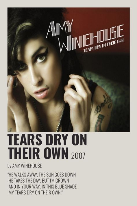 Amy Winehouse Tears Dry On Their Own, Amy Winehouse Songs, Tears Dry On Their Own, Amy Winehouse Poster, Amy Winehouse Albums, Amy Winehouse Music, Song Polaroid, Song Cards, Amy Wine