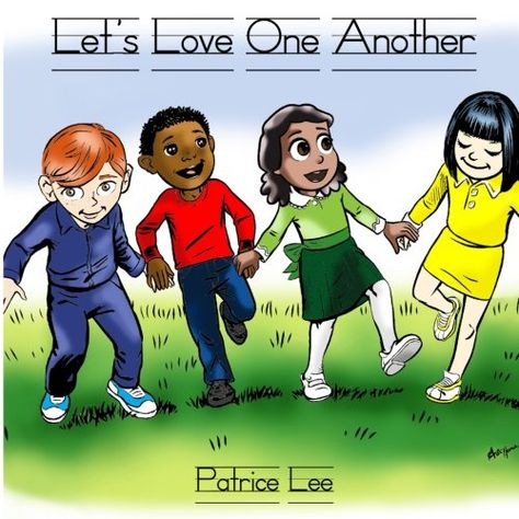 #Book Review of #LetsLOVEOneAnother from #ReadersFavorite  Reviewed by Kristen Van Kampen (Teen Reviewer) for Readers' Favorite Love Is Unconditional, We Are All Different, Show Kindness, Love Unconditionally, 1 John 4, John 4, Love One Another, Book Drawing, Self Help Books