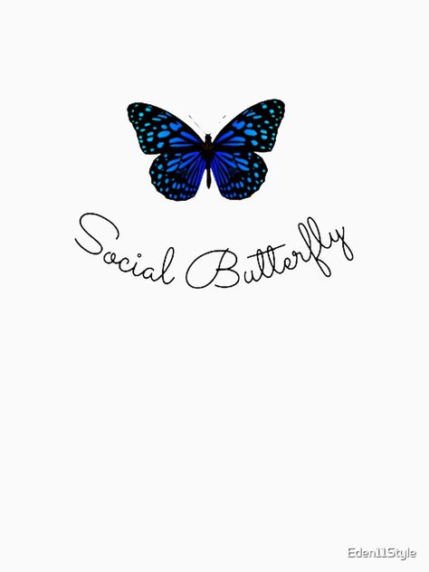 Social Butterfly Aesthetic, Social Butterfly Quotes, Teen Vision Board, Girly Stickers, Vision 2023, Vision Board Words, Butterfly Hoodie, Butterfly Quotes, Butterfly T Shirt