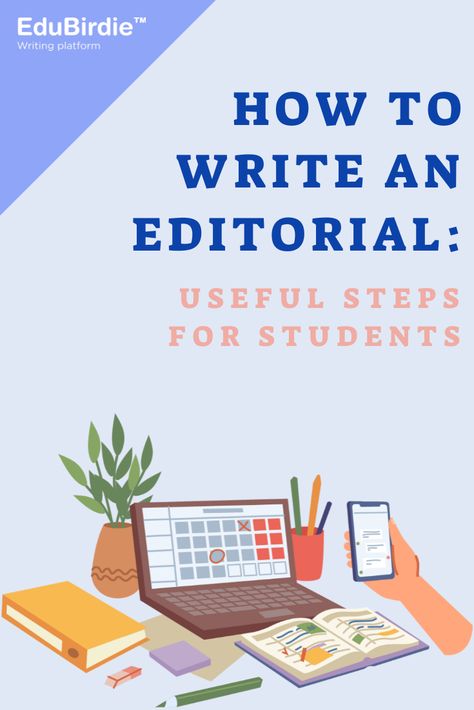 Don’t know how to write an editorial article? Don’t worry! In this article, you will find everything you need to know about writing tips and completing decent editorials. study tips university/exam study tips/uni life hacks/academic writing tips/academic writing/essay examples/essay topics/essay ideas/essay tips/how to write an essay/ research paper/ research paper tips/research paper topics Editorial Writing Tips, Introduction Essay, Good Essay Topics, Persuasive Essay Outline, Editorial Article, University Essay, Editorial Writing, Essay Writing Examples, College Essay Examples