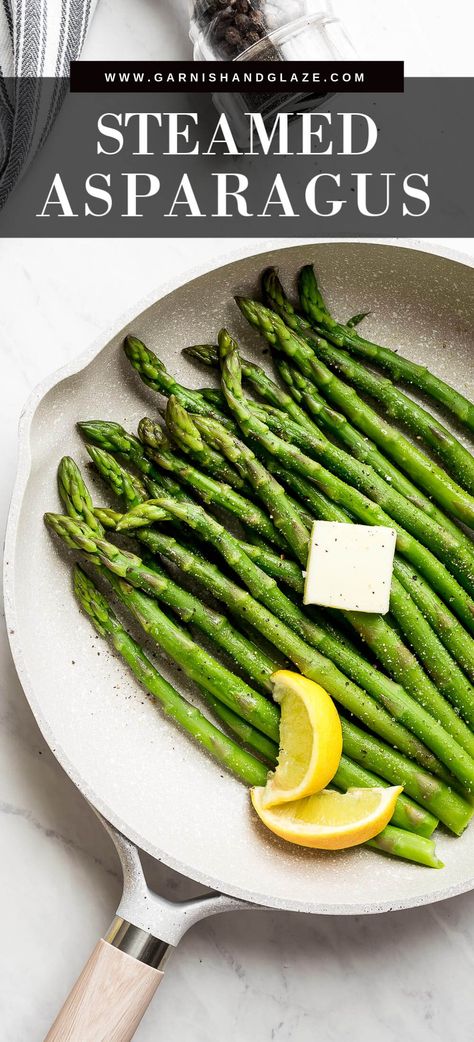 Steamed Asparagus is such a quick and easy way to enjoy fresh asparagus. This spring time vegetable has it's own delicious unique flavor that is a great side to so many meals. #asparagus #sidedish #vegetablerecipes | GarnishandGlaze.com Asparagus On The Stove, Ways To Cook Asparagus, Asparagus Recipes Oven, Asparagus Dishes, Grilled Asparagus Recipes, Asparagus Recipes Baked, Steamed Asparagus, How To Cook Asparagus, Fresh Asparagus