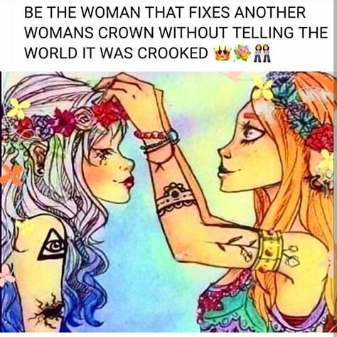 You can tell who the strong women are. They are the ones building each other up, instead of tearing each other down.  Follow your… Crown Quotes, Warrior Goddess Training, Tell The World, Hippie Art, Spirit Guides, Strong Women, Books Online, Inspirational Words, Aurora Sleeping Beauty