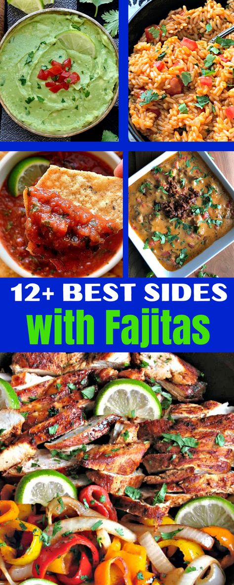 What to serve with chicken, steak OR shrimp fajitas! Get it here - the 12+ BEST side dishes, appetizers, dessert and cocktails. Be ready for Cinco De Mayo with recipes you'll enjoy all year. #cincodemayo #mexicanrecipes #mexicanfood #mexicancuisine #mexicansidedishes #easymexicanrecipes #agoudalife Fajita Sides, Dishes With Beef, Fajita Side Dishes, Spanish Rice Easy, Chili Lime Dressing, Chicken Verde, Mexican Side Dishes, Shrimp Fajitas, Steak Side Dishes