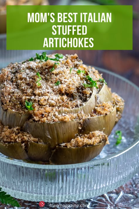 Mom’s Best Italian Stuffed Artichokes recipe is the one and only recipe you will ever need to make tender and delicious whole stuffed globe artichokes that celebrate the spring harvest. (Stovetop and Instant Pot/pressure cooking instructions included) #HWCMagazine #artichokes #stuffed #appetizer #italian #vegan #instantpot #stovetop #steamed #easyrecipe #springrecipe / https://www.hwcmagazine.com Italian Artichokes Recipes, Easy Stuffed Artichokes, Easy Stuffed Artichoke Recipes, Stuffed Artichoke Recipes Italian, Best Stuffed Artichoke Recipe, Stuff Artichoke Recipes, Globe Artichoke Recipe, Stuffed Artichokes Italian, Stuffed Artichoke Recipes