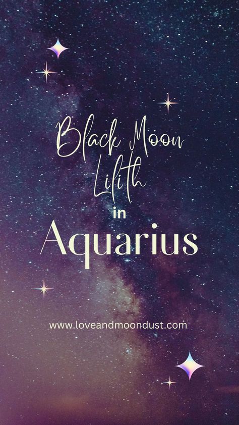 Your Guide to Black Moon Lilith in Aquarius in Astrology Lilith In Aquarius Outfits, Lilith Aquarius Aesthetic, Aquarius Lilith Aesthetic, Lilith In Aquarius Aesthetic, Lilith In Aquarius, Lillith Goddess, Black Lilith, Lilith Moon, Aquarius Aesthetic