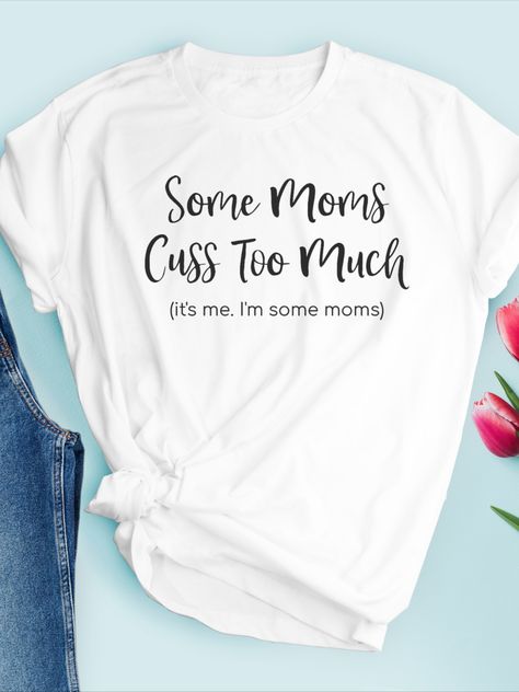 Modern Mom Style, Mom Life Shirt, Mom Humor, Busy Mom, Mom Style, Shirts With Sayings, Mens Fashion Casual, Mom Shirts, Funny Shirts