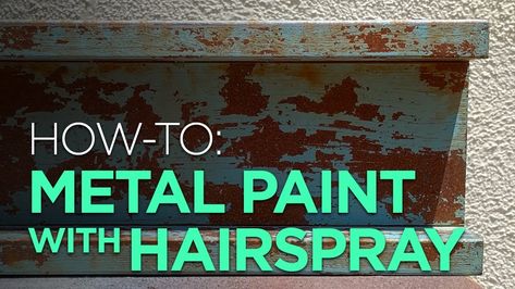 Hair spray isn't just for '80s hair styles. In this tutorial we show you two techniques to create aged metal paint effects with hair spray and left over coffee grounds. Rust Painting Technique, Dipped Furniture, Painting Rusty Metal, Paint Hacks, How To Make Metal, Paint Tutorials, Faux Metal, Spray Paint Colors, Weathered Paint