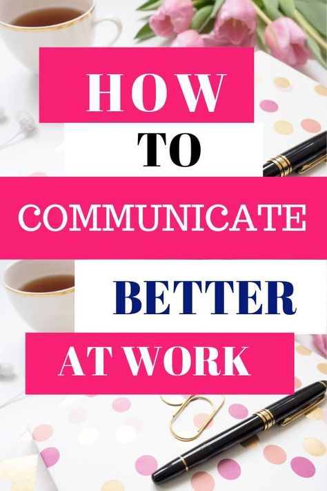 Learn how to communicate better at work. #improveitchi #communicate Workplace Communication Board Ideas, Communication Quotes Workplace, Business Communication Skills, Organizational Communication, Professional Communication, Communication Quotes, How To Communicate Better, Importance Of Communication, Workplace Office