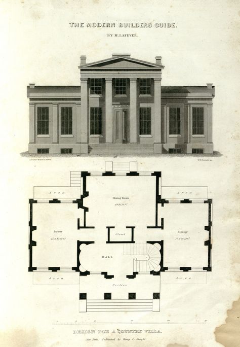 Minard Lafever, MODERN BUILDER'S GUIDE | New York, 1833 Hitc… | Flickr Simple House Drawing, Neoclassical House, Country Villa, Andrea Palladio, Vintage House Plans, Neoclassical Architecture, Architectural Floor Plans, Copper Plate, Classic Architecture