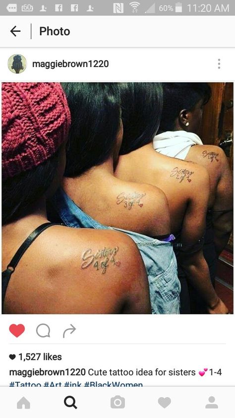 Matching Sister Tattoos For 4, Sister Tattoos For 4, Sister Tattoos Quotes, 3 Sister Tattoos, Cute Sister Tattoos, Memorial Tattoo Quotes, Sisters Tattoo, Matching Tats, 4 Sisters