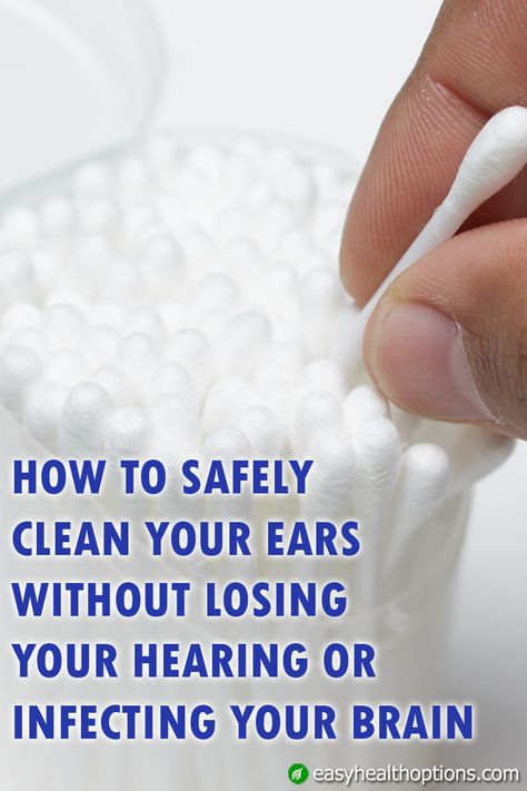 I grew up cleaning my ears with cotton swabs. Unfortunately, those swabs are still big business and the chosen ear-cleaning method for many — even though they can result in a ruptured ear drum, ear infection, impacted ear wax or much, much worse… like a life-threatening infection of the lining of your brain... Ruptured Ear Drum, Ear Drainage, Impacted Ear Wax, Ear Wax Buildup, Cleaning Your Ears, Memory Problems, Health Dinner, Vicks Vaporub, Cotton Swabs