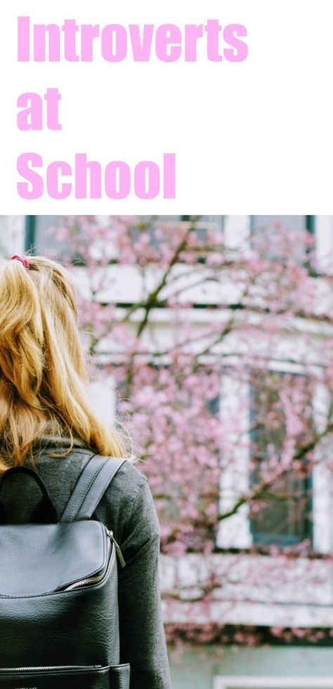 How To Help Introverts To Be Happy And Thrive At School To Be Happy, At School, Do More, How Can, Be Happy, To My Daughter