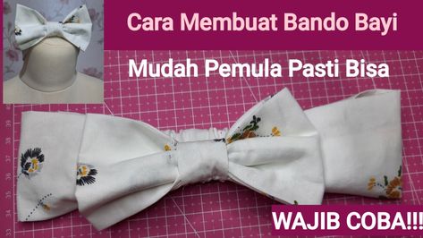 Membuat bandana sangatlah mudah wajib coba Bandana Bayi, Pita