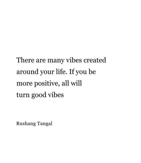 There are many vibes created around your life. If you be more positive, all will turn good vibes Happy People Quotes Good Vibes, Good Vibes People Quotes, When Vibes Are Off Quotes, How To Always Have Good Vibes, Quotes About Energy Good Vibes, Vibe People, Be More Positive, Good Vibes Quotes, Vibes Quotes