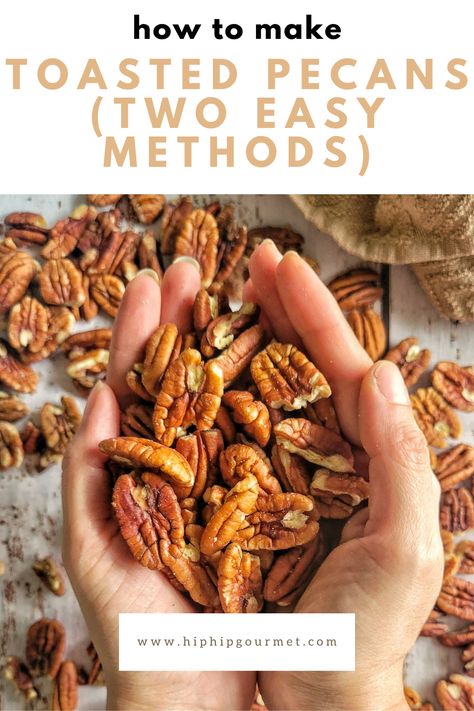 hands holding pecans over a surface with more of them Candied Pecans Easy Microwave, Toast Pecans In Oven, Toasted Pecans For Salad, Toasting Pecans Oven, Healthy Roasted Pecans, Coated Pecans Recipe, Cinnamon Toasted Pecans, Toasted Nuts In Oven, Toasted Pecans Stovetop