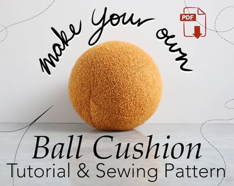 Sphere Pillow Pattern, Ball Pillow Diy, How To Sew A Ball, Ball Pillow Pattern, Ball Sewing Pattern, How To Makw, Ball Cushion, Pillow Sewing, Ball Pillow