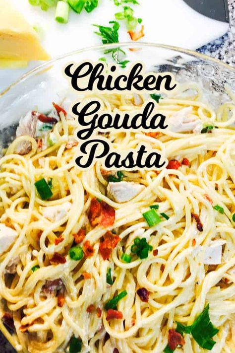 Gouda Pasta, Gouda Chicken, Gouda Cheese Recipes, Gouda Recipe, Pasta Bake Easy, Cheese Pasta Recipes, Smoked Gouda Cheese, Italian Recipes Easy, Gouda Cheese