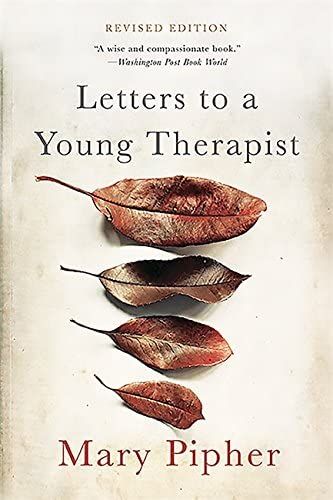 Letters to a Young Therapist: Pipher, Mary: 9780465039685: Books - Amazon.ca Effects Of Globalization, Read Letters, America Girl, Book Letters, Free Lettering, Free Pdf Books, Download Books, Inspirational Books, Free Reading