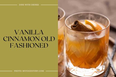 Vanilla Old Fashioned, Drinks With Cinnamon Whiskey, Cinnamon Alcoholic Drink, Crown Vanilla Drinks, Cinnamon Old Fashioned Cocktail, Cinnamon Simple Syrup Cocktails, Cinnamon Old Fashioned, Cinnamon Cocktails, Crown Vanilla