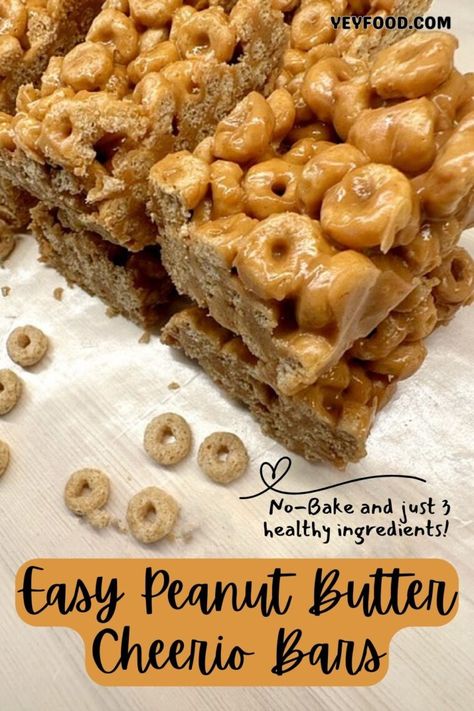 You'll Love 3 Ingredient Peanut Butter Cheerio Bars - yeyfood.com Peanut Butter Cheerios Treats, Cherios Recipes, Aip Sweets, Peanut Butter Cheerio Bars, Cheerio Bars, Honey Peanut Butter, Easy Low Carb Snacks, Kids Treats, 2023 Recipes