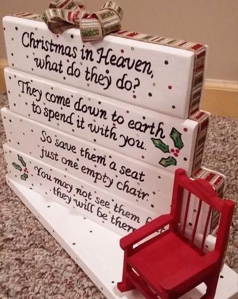 Just one empty chair... Christmas In Heaven Poem, Christmas In Heaven, Christmas 2016, Homemade Christmas Gifts, Noel Christmas, Homemade Christmas, Christmas Deco, Xmas Crafts, Christmas Signs