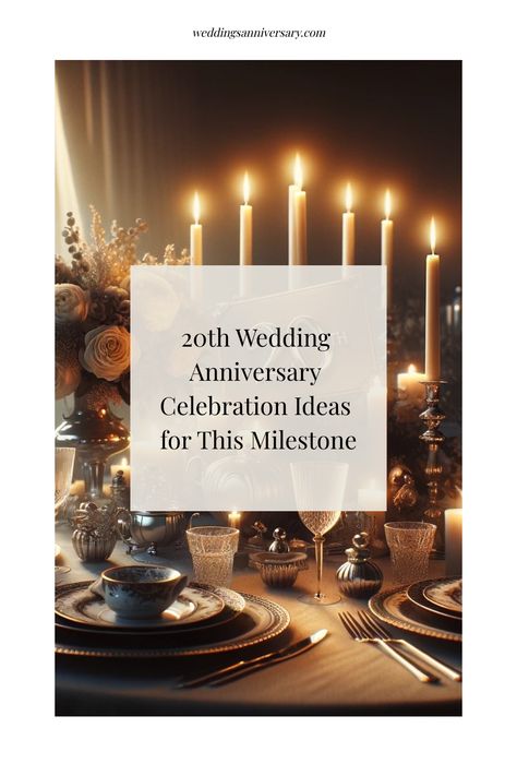 Mark two decades of love with our curated list of unique and romantic 20th wedding anniversary celebration ideas! From intimate getaways to creative home celebrations, discover ways to rekindle your love and honor your journey together. Perfect for couples seeking to make their platinum anniversary truly unforgettable. 🥂💖 #20thAnniversary #LoveCelebration #RomanticIdeas #AnniversaryTips #PlatinumLove #CoupleGoals #AnniversaryPlanning #CelebrateLove 20 Year Anniversary Celebration Ideas, 20th Wedding Anniversary Ideas For Him, 20th Anniversary Ideas For Husband, 20 Anniversary Ideas, 20 Year Anniversary Ideas, 20th Anniversary Party Ideas, 20th Wedding Anniversary Ideas, Wedding Anniversary Celebration Ideas, 20th Anniversary Ideas