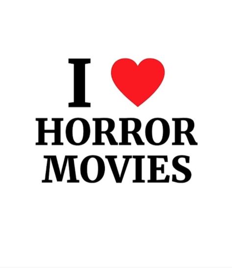 I Love Horror Movies Pfp, I Heart Horror Movies, Horror Movie Diy, Horror Pfp, I Love Horror Movies, I Love Horror, Cute Text Quotes, Cutie Quote, Inappropriate Thoughts