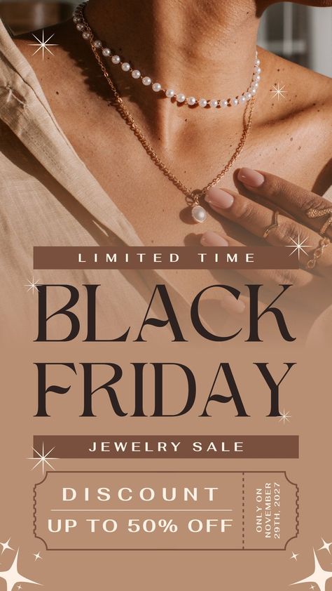 Brown Black Minimalist Elegant Black Friday Sale for Jewelry Promotion Instagram Story - Templates by Canva Black Friday Sale For Jewelry, Black Friday Sale Jewelry, Black Friday Jewelry, Jewelry Promotion, Email Marketing Template, Create Your Story, Black Minimalist, Infographic Design Inspiration, Photo Collage Maker