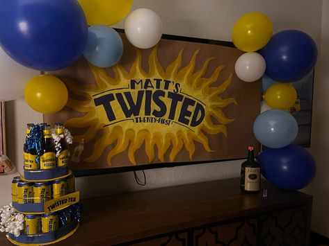 Twisted tea themed 21 Birthday Guy Party Ideas, Twisted Tea Birthday Party Ideas, Twisted Tea Party Ideas, 20th Birthday Party Ideas For Guys, Twisted Tea Birthday, 21st Birthday Ideas For Guys Party Theme, Twisted Tea Cake, Guy Party Themes, Twisted Tea Party