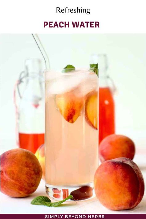 Fruit Water Recipes, Peach Drink, Healthy Snack Packs, Peach Water, Fruit Infused Water Recipes, Peach Drinks, Orange Extract, Peach Syrup, Drink Recipes Nonalcoholic