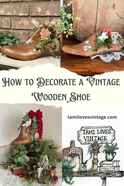 Vintage Snow Shoes Decor, Diy Crafts Vintage, Diy Vintage Decor, Shoe Stretcher, Shoe Molding, Wood Shoes, Shoe Crafts, Old Shoes, Shoe Last