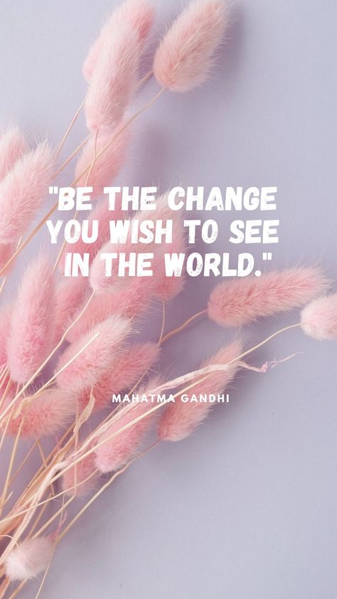 The quote, "Be the change you wish to see in the world," attributed to Mahatma Gandhi, holds a profound truth. It reminds us that transformation begins within ourselves. If we desire to see a world filled with kindness, compassion, and justice, we must first embody these qualities. Change The World Quotes, The World Quotes, World Quotes, Changing The World, Dear Self, Be The Change, Mahatma Gandhi, The Change, Change The World