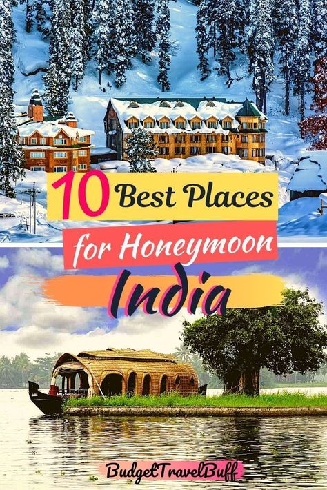 No need to go to foreign when you can find some of the best places for honeymoon in India. Make your special day memorable while visiting one of the top romantic places in India. Whether you are on a budget, love sea, mountain or forest, the list includes the best romantic getaways in India for couples.   | top 10 romantic spots in India | best and cheap honeymoon places in India | top honeymoon locations in India | honeymoon getaways in India | #honeymooninindia #romanticgetawaysinindia India Honeymoon Destinations, Honeymoon Places Romantic Getaways, Honeymoon Destinations In India Romantic, Best Places For Honeymoon, Places For Honeymoon, Affordable Honeymoon Destinations, Honeymoon Destinations In India, Best Honeymoon Places, Budget Friendly Honeymoon Destinations