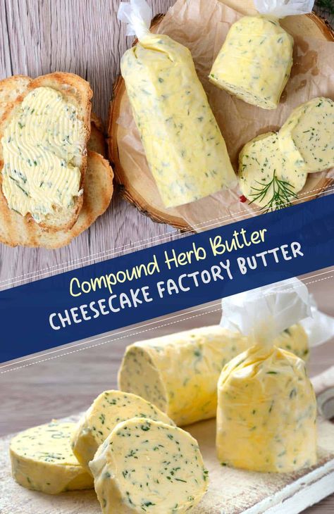 Cheesecake Factory Bread, Flavored Butter Recipes, Butter Recipes Homemade, Compound Butter Recipe, Herb Butter Recipe, Infused Butter, Flavored Butter, Condiment Recipes, Compound Butter