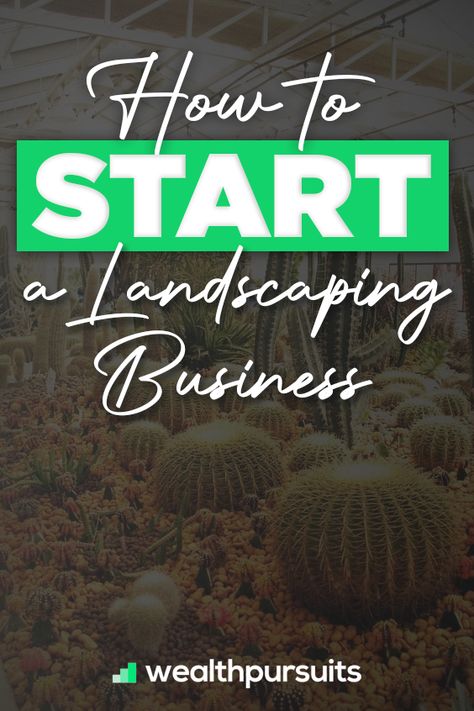 How to Start a Landscaping Business Start A Landscaping Business, Starting A Landscaping Business, Landscape Business Cards Ideas, Gardening Business Cards, How To Start A Landscaping Business, Landscape Business Cards, Landscaping Business Ideas, Green Business Ideas, Better Finances