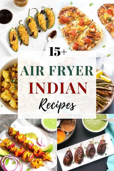 15 Easy Air Fryer Indian Recipes Air Fryer Recipes Indian, Airfry Recipes, Indian Side Dishes, Air Fryer Recipes Vegetarian, Ninja Air Fryer, Best Air Fryer Recipes, Okra Recipes, Air Fryer Meals, The Best Air Fryer