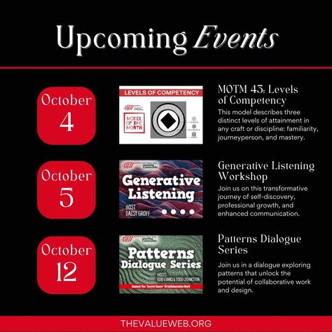 Join us for these exciting upcoming events! MOTM 43 - Oct. 4th at 11:00 AM EDT. Generative Listening - Oct. 5th at 12:00 PM EDT. Patterns Dialogue Series - Oct. 12th. at 11:00 AM EDT Take advantage of these opportunities to develop your skills and connect with others. See you there! Rob Evans, Online Event, Professional Growth, Upcoming Events, See You