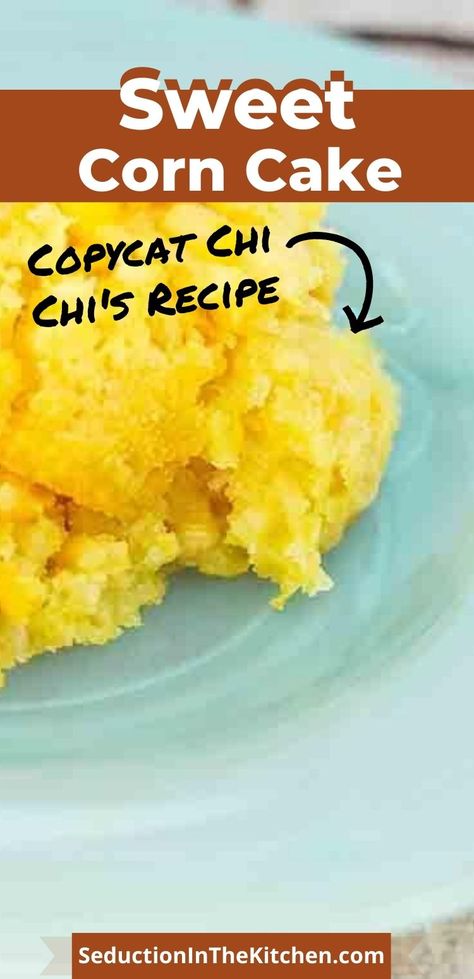 Chi Chi's Corn Cake Recipe, Sweet Corn Tomalito Recipe, Mexican Corn Cake, Tomalito Recipe, Corn Cake Recipe, Mexican Corn Cakes, Sweet Corn Cake, Corn Cakes Recipe, Sweet Corn Casserole