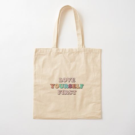 Get my art printed on awesome products. Support me at Redbubble #RBandME: https://www.redbubble.com/i/tote-bag/love-yourself-first-by-baddiedesigns/50995351.P1QBH?asc=u Quote Tote Bag, Respiratory Therapy, Quote Tote, Kageyama Tobio, The Don, Walk By Faith, Jack Black, Cotton Tote Bag, Walking By