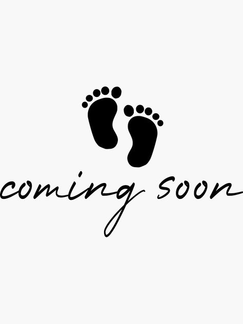 "coming soon" Sticker for Sale by christiane-raab | Redbubble Pregnancy Surprise, Indian Baby Shower Decorations, Baby Is Coming, Baby Coming Soon, Auntie Quotes, Newborn Quotes, Gender Announcement, Indian Baby Showers, Gifts For Pregnant Women