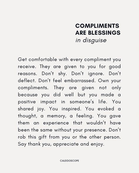 Accepting Compliments, Accept Compliments, Blessings In Disguise, Positive Habits, In Disguise, Good Habits, A Blessing, Enjoy It, Best Self