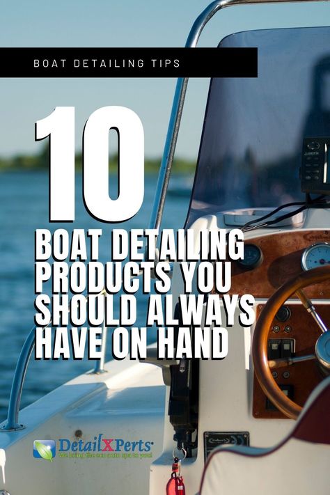 Sailboat Cleaning Tips, Boat Detailing Tips, Boat Cleaning Hacks, Cool Boat Accessories, Boat Essentials, Boat Hacks, Boat Detailing, Boat Tips, Sailing Basics