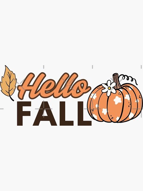 "Hello Fall" Sticker for Sale by DarkMystiqueCo | Redbubble Autumn Stickers, Best Image, Hello Fall, Hello Autumn, Happy Shopping, For Sale