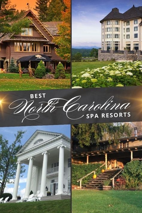 9 Best North Carolina Spa Resorts in 2024 Charolette North Carolina, North Carolina Resorts, Spa Getaways, Spa Resorts, Grove Park Inn, Family Friendly Resorts, Wellness Resort, Bryson City, North Carolina Mountains