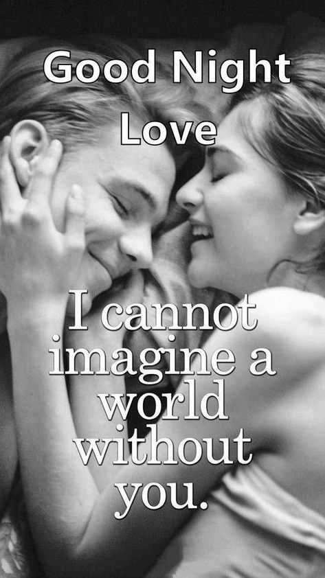 Goodnight Images Romantic, Cute Love Images Romantic, Good Night Couple, Good Night Lover, Idea Quotes, Goodnight Sweetheart, Good Night For Him, Sweet Good Night Messages, Good Night Love Pictures