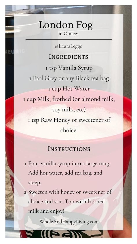 London Fog Tea Recipe, London Fog Recipe, London Fog Tea, Tea Blends Recipes, Cafe Recipes, Nathan Kress, Tea Latte Recipe, Tea Drink Recipes, Black Tea Bags