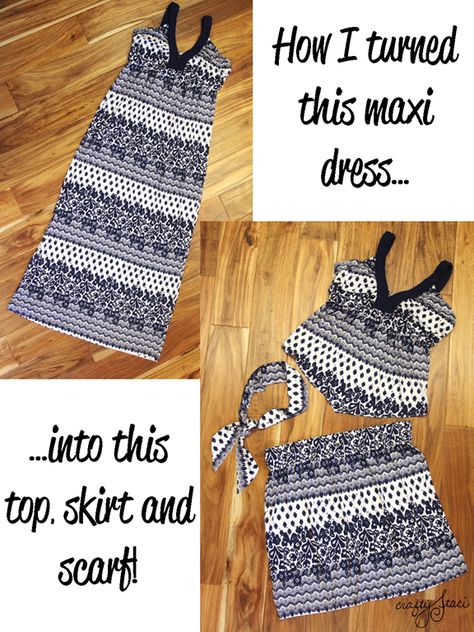 How I turned this new maxi dress, that didn't fit as well as I'd hoped, into this cute top, skirt and scarf! How To Turn A Dress Into A Top, Turn Dress Into Skirt, Dress Into Two Piece Diy, Dress Into Skirt, Upcycled Sewing, Crafty Staci, Repurposing Ideas, Sew Quilt, Cute Scarfs