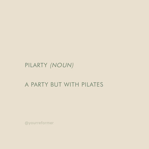 I'll bring the reformer, you bring the pilates. ❤️ Pilates Party Ideas, Pilates Quotes Funny Hilarious, Reformer Pilates Quotes, Pilates Birthday Party, Pilates Event Ideas, Pilates Studio Names, Pilates Quotes Inspiration, Pilates Sayings, Pilates Sign