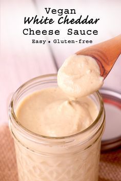 Vegan White Cheese Sauce, White Cheddar Sauce, Fiber Fueled, White Cheese Sauce, Cheese Sauces, Cheddar Sauce, Cashew Cheese Sauce, Vegan Appetizers Recipes, Vegan Cheddar Cheese